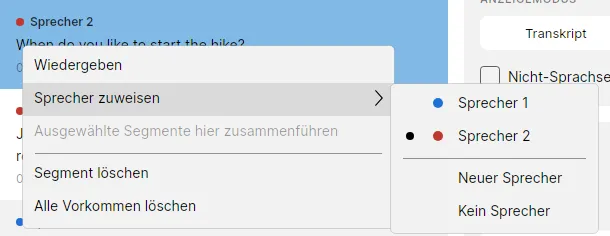 Das Segmentmenü mit geöffnetem Eintrag Sprecher zuweisen und den Optionen Sprecher 1, Sprecher 2, Neuer Sprecher und Kein Sprecher