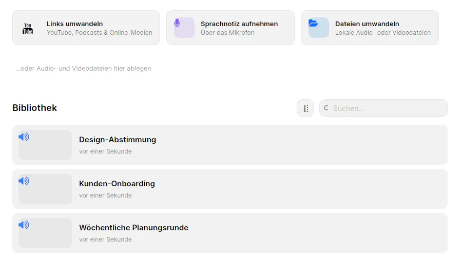 Die Startseite von TrueScribe mit der Aktion Dateien umwandeln über einer Bibliothek früherer Besprechungstranskripte