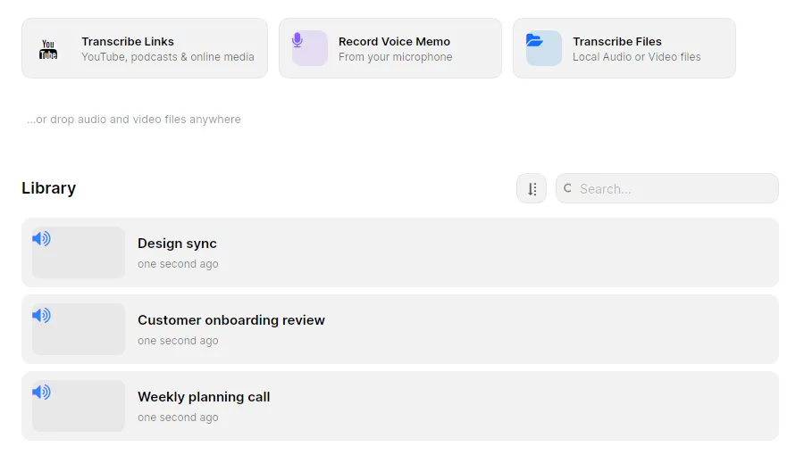 The TrueScribe home screen with the Transcribe Files action above a library of earlier meeting transcripts