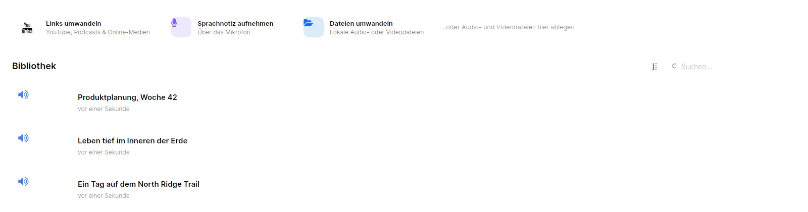 TrueScribe-Bibliothek mit drei Aufnahmen, darüber die Transkriptionsaktionen und das Suchfeld
