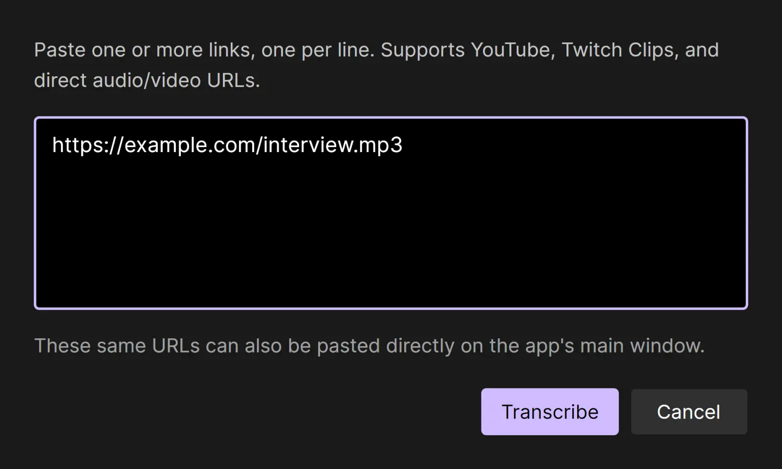 TrueScribe dialog for transcribing supported media links.