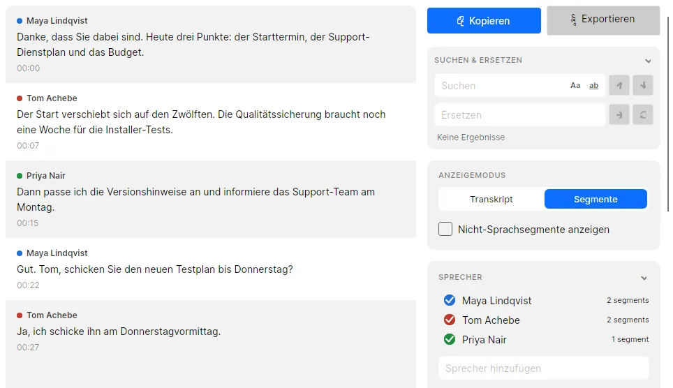 Ein Besprechungstranskript, dessen Segmente Maya Lindqvist, Tom Achebe und Priya Nair zugeordnet sind, daneben der Sprecherbereich mit allen drei Namen